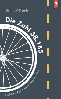 Die Zahl 38.185 - Bernd Müllender - E-Book