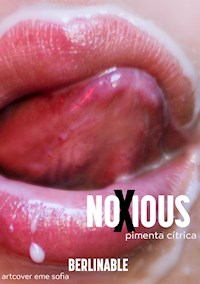 Noxious - Pimenta Cítrica - E-Book