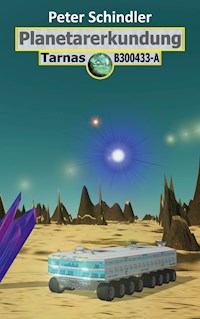 Planetarerkundung - Peter Schindler - E-Book