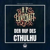Der Ruf des Cthulhu - Howard Phillips Lovecraft - Hörbuch