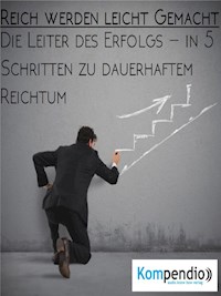 Reich werden leicht gemacht - Alessandro Dallmann - E-Book