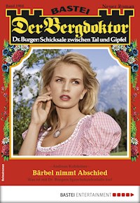 Der Bergdoktor 1904 - Andreas Kufsteiner - E-Book