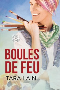 Boules de feu - Tara Lain - E-Book