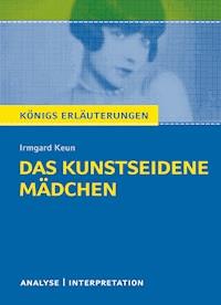 Das kunstseidene Mädchen von Irmgard Keun. - Irmgard Keun - E-Book