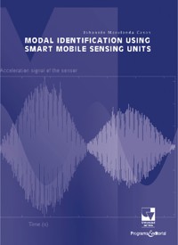 Modal identification using smart mobile sensing units - Johannio Marulanda Casas - E-Book