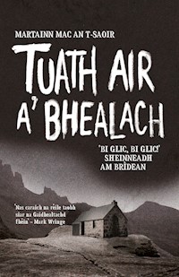 Tuath Air A' Bhealach - Martin MacIntyre - E-Book