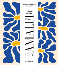 Zu Gast an der Amalfiküste - Christine Gräfin von der Pahlen - E-Book