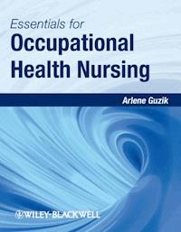 Essentials for Occupational Health Nursing - Arlene Guzik - E-Book