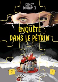 Enquête dans le pétrin - Cindy Duhamel - E-Book