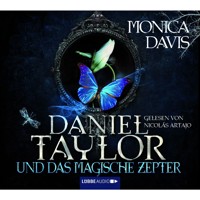 Daniel Taylor und das magische Zepter - Monica Davis - Hörbuch