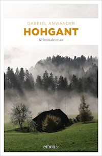 Hohgant - Gabriel Anwander - E-Book