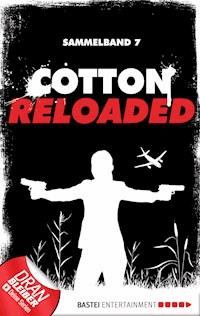 Cotton Reloaded - Sammelband 07 - Alexander Lohmann - E-Book