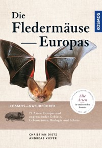 Naturführer Fledermäuse Europas - Christian Dietz - E-Book