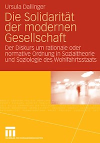 Die Solidarität der modernen Gesellschaft - Ursula Dallinger - E-Book