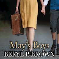 May's Boys - Beryl P. Brown - Hörbuch