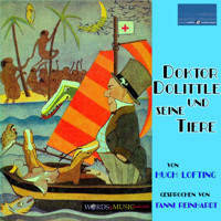 Doktor Dolittle und seine Tiere - Hugh Lofting - Hörbuch