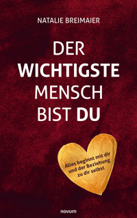 Der wichtigste Mensch bist du - Natalie Breimaier - E-Book