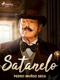 Satanelo - Pedro Muñoz Seca - E-Book