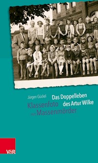 Klassenfoto mit Massenmörder - Jürgen Gückel - E-Book
