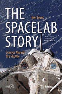 The Spacelab Story - Ben Evans - E-Book