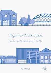 Rights to Public Space - Sig Langegger - E-Book