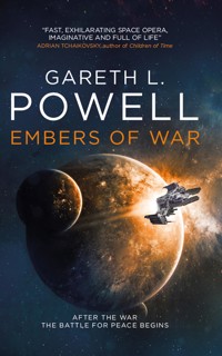 Embers of War - Gareth L. Powell - E-Book