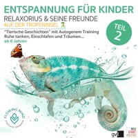 Entspannung für Kinder - Teil 2 - Stefanie Grabner - Hörbuch