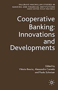 Cooperative Banking: Innovations and Developments - Vittorio Boscia - E-Book