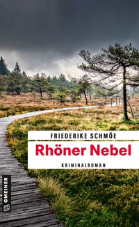 Rhöner Nebel - Friederike Schmöe - E-Book