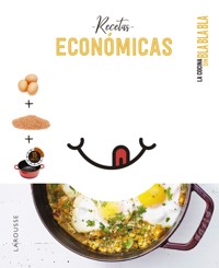 Cocina sin bla bla bla. Recetas económicas - Éditions Larousse - E-Book