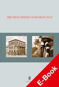 Brüder Grimm Gedenken. Band 17 -  - E-Book