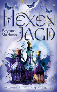 Hexenjagd: Beyond Shadows - Creativity Square - E-Book