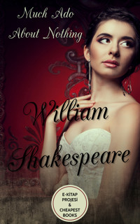Much Ado About Nothing - William Shakespeare - E-Book