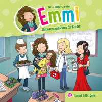 18: Emmi hilft gern - Bärbel Löffel-Schröder - Hörbuch