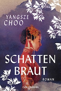 Schattenbraut - Yangsze Choo - E-Book