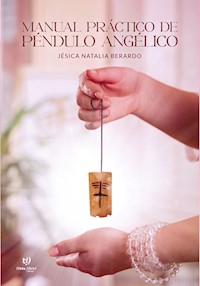 Manual práctico de péndulo angélico - Jesica Berardo - E-Book