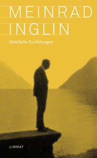 Sämtliche Erzählungen - Meinrad Inglin - E-Book