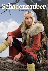 Schadenzauber - Atir Kerroum - E-Book