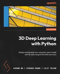 3D Deep Learning with Python - Xudong Ma - E-Book