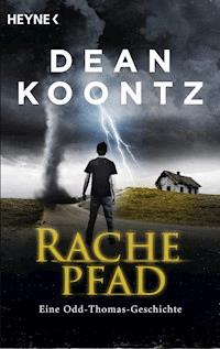 Rachepfad - Dean Koontz - E-Book