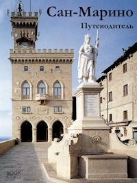 Сан-Марино. Путеводитель - Bookstones - E-Book