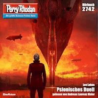 Perry Rhodan 2742: Psionisches Duell - Leo Lukas - Hörbuch