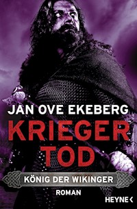 Kriegertod - König der Wikinger - Jan Ove Ekeberg - E-Book