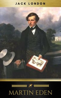 Martin Eden - Jack  London - E-Book