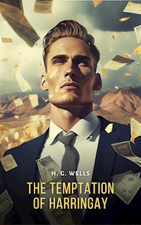 The Temptation of Harringay - H G Wells - E-Book