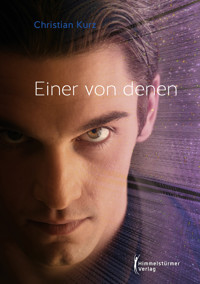 Einer von denen - Christian Kurz - E-Book