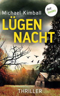 Lügennacht - Michael Kimball - E-Book