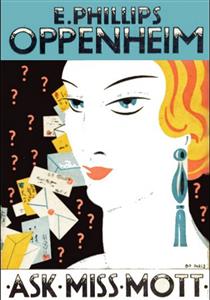 Ask Miss Mott - E. Phillips Oppenheim - E-Book