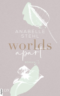 Worlds Apart - Anabelle Stehl - E-Book