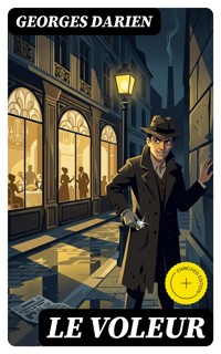 Le voleur - Georges Darien - E-Book